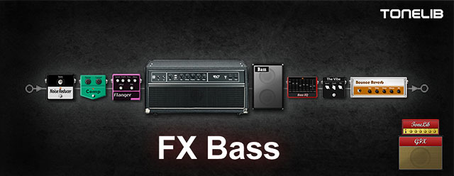 ToneLib GFX  preset - FX Bass