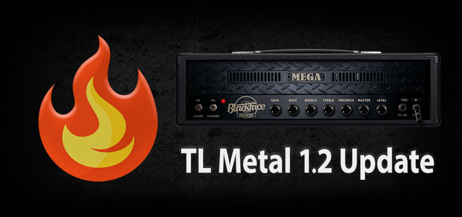 TL Metal 1.2 is ready for download
